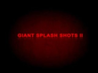 Velikan splash posnetkov ii