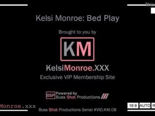 Km.08 kelsi モンロー ベッド 遊ぶ kelsimonroe.xxx プレビュー